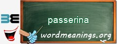 WordMeaning blackboard for passerina